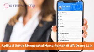 Aplikasi Untuk Mengetahui Nama Kontak di WA Orang Lain