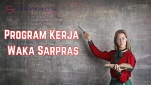 Program Kerja Waka Sarpras